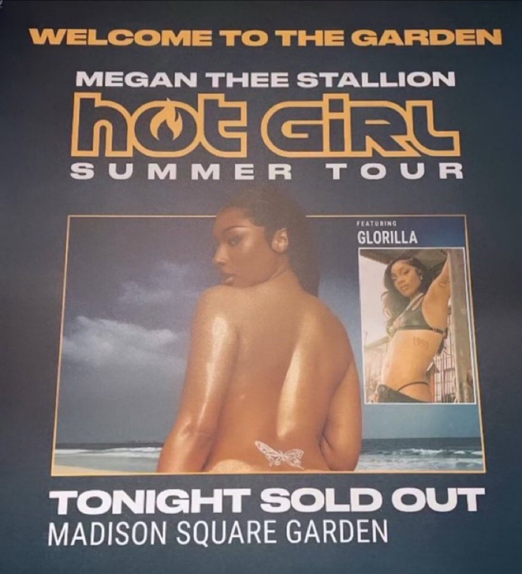 The sold out poster for Megan Thee Stallion's "Hot Girl Summer Tour" taking place at Madison Square Garden tonight.