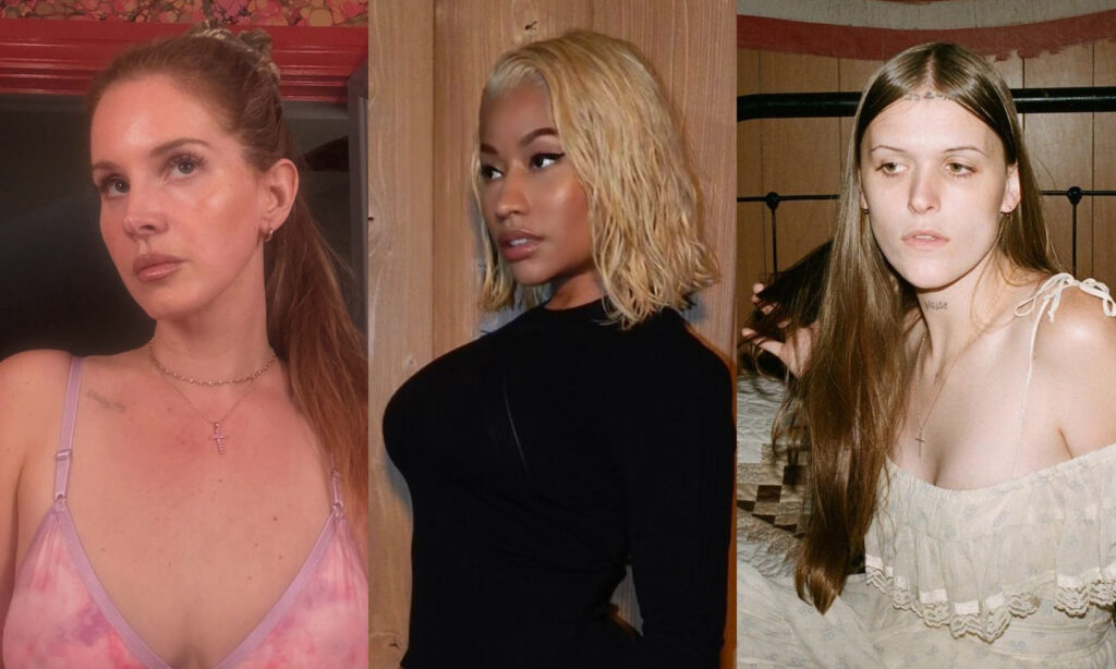 Lana Del Rey, Nicki Minaj, Ethel Cain